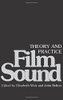 Film Sound: Theory And Practice
