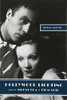 Hollywood Lighting From The Silent Era To Film Noir (Film And Culture Series)
