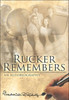 Rucker Remembers