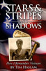 Stars and Stripes and Shadows: How I Remember Vietnam