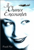 A Chance Encounter