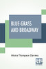 Blue-Grass And Broadway