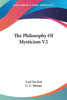 The Philosophy Of Mysticism V2