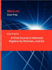 Exam Prep for A First Course in Abstract Algebra by Rotman, 2nd Ed.