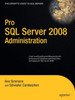 Pro SQL Server 2008 Administration