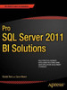 Pro SQL Server 2012 Bi Solutions