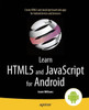 Learn HTML5 and JavaScript for Android