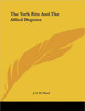 The York Rite And The Allied Degrees