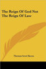 The Reign Of God Not The Reign Of Law