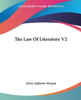 The Law Of Literature V2