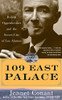 109 East Palace: Robert Oppenheimer And The Secret City Of Los Alamos