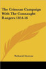 The Crimean Campaign With The Connaught Rangers 1854-56