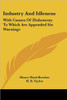 Industry And Idleness: With Causes Of Dishonesty To Which Are Appended Six Warnings