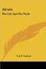 Alcuin: His Life And His Work