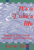 It's a Duke's life: Sequel to 'Don't flatter yourself' - A P&P Variation (The Denton Connection)