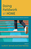 Doing Fieldwork At Home: The Ethnography Of Education In Familiar Contexts