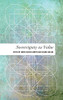 Sovereignty As Value (Values And Identities: Crossing Philosophical Borders)