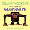 Grumpy Monkey'S Little Book Of Grumpiness