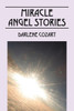 Miracle Angel Stories