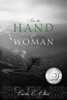 Into the Hand of a Woman