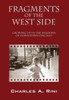 Fragments of the West Side: Growing Up in the Shadows of Downtown Chicago