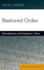 Restored Order: Subordination and Freedom in 1 Peter