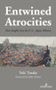 Entwined Atrocities: New Insights Into the U.S.-Japan Alliance