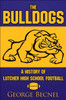 The Bulldogs: A History of Lutcher High School Football