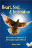 Heart, Soul, and Inspiration: A Collection of Spiritually and Personally Inspired Poetry