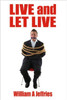 Live and Let Live