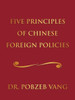 Five Principles of Chinese Foreign Policies