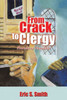 From Crack to Clergy: Provoking Thoughts