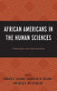 African Americans In The Human Sciences: Challenges And Opportunities