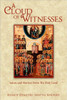 A Cloud of Witnesses: Saints and Martyrs from the Holy Land