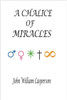 A Chalice of Miracles