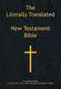 The Literally Translated New Testament Bible