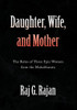 Daughter, Wife, and Mother