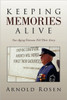 Keeping Memories Alive