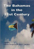 The Bahamas in the 21st Century