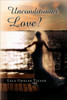 Unconditional Love?
