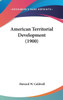 American Territorial Development (1900)