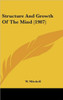 Structure And Growth Of The Mind (1907)
