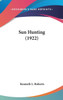 Sun Hunting (1922)