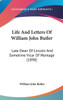 Life And Letters Of William John Butler: Late Dean Of Lincoln And Sometime Vicar Of Wantage (1898)