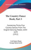 The Country Dance Book, Part 3: Containing Thirty-Five Country Dances From The English Dancing Master, 1650-1670 (1912)