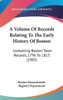 A Volume Of Records Relating To The Early History Of Boston: Containing Boston Town Records, 1796 To 1813 (1905)
