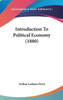 Introduction To Political Economy (1880)