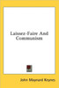 Laissez-Faire And Communism