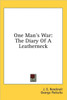 One Man's War: The Diary of a Leatherneck