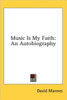 Music Is My Faith: An Autobiography